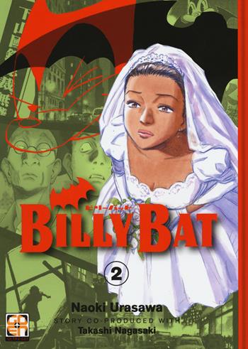 Billy Bat. Vol. 2 - Naoki Urasawa, Takashi Nagasaki - Libro Goen 2017, Billy Bat | Libraccio.it