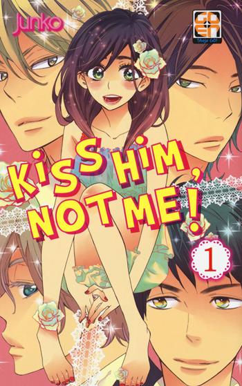 Kiss him, not me. Ediz. variant. Vol. 1 - Junko - Libro Goen 2017, Gakuen collection | Libraccio.it