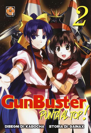 Punta al top, GunBuster!. Vol. 2 - Kabocha, Gainax - Libro Goen 2017, Cult Supplement | Libraccio.it