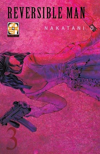 Reversible man. Vol. 3 - D. Nakatani - Libro Goen 2020, Memai collection | Libraccio.it