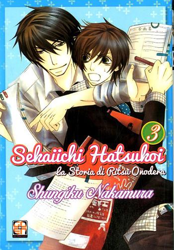 Sekaiichi Hatsukoi. La storia di Ritsu Onodera. Vol. 3 - Shungiku Nakamura - Libro Goen 2020, BL Collection | Libraccio.it