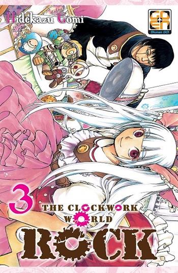 Rock, the clockwork world. Vol. 3 - Hidekazu Gomi - Libro Goen 2020, NYU supplement | Libraccio.it