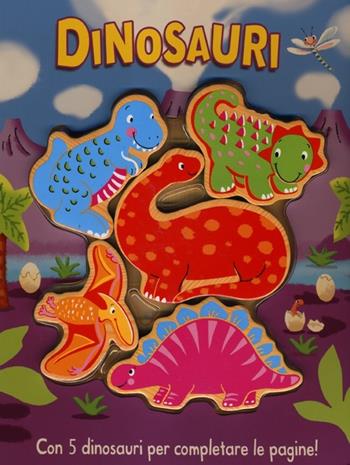 I dinosauri. Ediz. illustrata. Con gadget  - Libro Emme Edizioni 2013, A pagine aperte | Libraccio.it