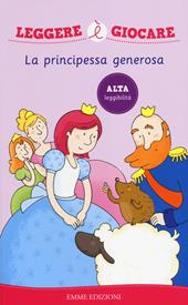 La principessa generosa