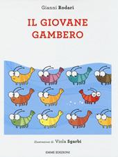 Il giovane gambero. Ediz. illustrata