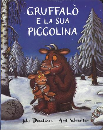 Il Gruffalò-Gruffalò e la sua piccolina. Ediz. illustrata - Julia Donaldson, Axel Scheffler - Libro Emme Edizioni 2016, Primi libri | Libraccio.it