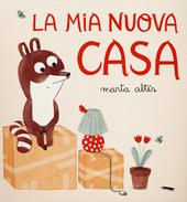 La mia nuova casa