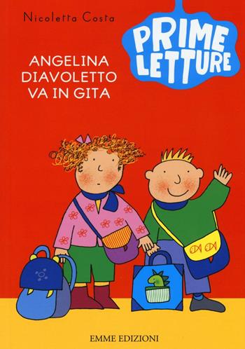 Angelina Diavoletto va in gita. Ediz. a colori - Nicoletta Costa - Libro Emme Edizioni 2016, Prime letture | Libraccio.it