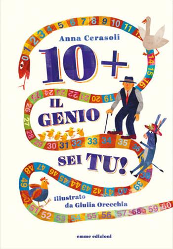 10+ Il genio sei tu! - Anna Cerasoli - Libro Emme Edizioni 2018, Album illustrati | Libraccio.it