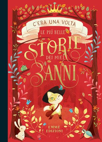 C'era una volta. Le più belle storie dei miei 3 anni  - Libro Emme Edizioni 2018, Album | Libraccio.it