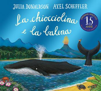 La chiocciolina e la balena. Ediz. illustrata - Julia Donaldson, Axel Scheffler - Libro Emme Edizioni 2019, Album | Libraccio.it