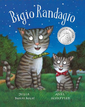 Bigio Randagio. Ediz. a colori - Julia Donaldson - Libro Emme Edizioni 2020, Primi libri | Libraccio.it