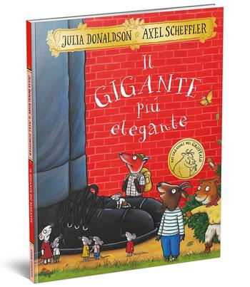 Il gigante più elegante. Ediz. a colori - Julia Donaldson, Axel Scheffler - Libro Emme Edizioni 2020, Album | Libraccio.it