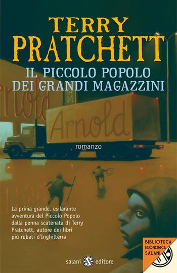 Il piccolo popolo dei Grandi Magazzini - Terry Pratchett - Libro Salani 2013, Biblioteca economica Salani | Libraccio.it