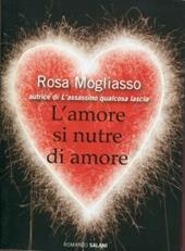 L' amore si nutre di amore