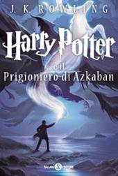 Harry Potter e il prigioniero di Azkaban. Vol. 3