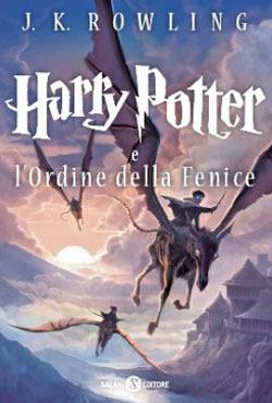 Harry Potter e l'Ordine della Fenice. Vol. 5 - J. K. Rowling - Libro Salani 2013, Fuori collana Salani | Libraccio.it