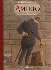 Amleto. Ediz. illustrata