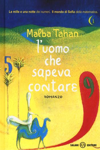 L' uomo che sapeva contare - Malba Tahan - Libro Salani 2014 | Libraccio.it