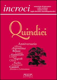 Incroci. Vol. 30 - Raffaele Nigro, Lino Angiuli, Daniele Maria Pegorari - Libro Adda 2014 | Libraccio.it