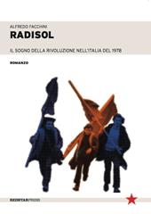 Radisol. Il sogno della rivoluzione dell'Italia del 1978
