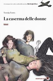 La caserma delle donne