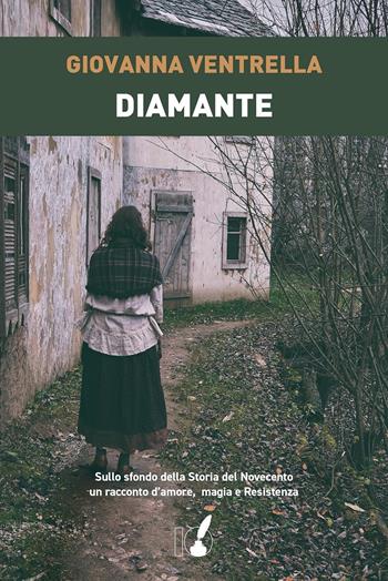 Diamante - Giovanna Ventrella - Libro IoScrittore 2023 | Libraccio.it