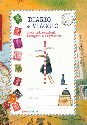Diario di viaggio. Incontri e emozioni  - Libro Edizioni del Baldo 2016 | Libraccio.it