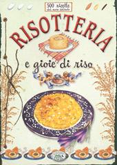 Risotteria e gioie di riso