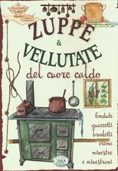 Zuppe & vellutate del cuore caldo