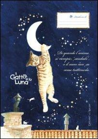 Il gatto e la luna  - Libro Edizioni del Baldo 2016 | Libraccio.it