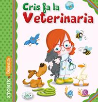 Cris fa la veterinaria. Ediz. illustrata  - Libro Edizioni del Baldo 2016, Storie a Belleville | Libraccio.it