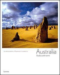 Australia. L'isola continente - Olivier Grunewald, Bernadette Gilbertas - Libro L'Ippocampo 2014 | Libraccio.it