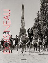 Doisneau Paris - Robert Doisneau - Libro L'Ippocampo 2014 | Libraccio.it