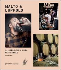 Malto & Luppolo. Il libro della birra artigianale - Sylvia Kopp - Libro L'Ippocampo 2015 | Libraccio.it