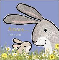 Amore... - Emma Dodd - Libro L'Ippocampo Ragazzi 2015 | Libraccio.it