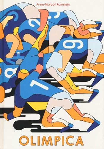 Olimpica. Ediz. illustrata - Anne-Margot Ramstein - Libro L'Ippocampo Ragazzi 2015 | Libraccio.it