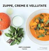 Zuppe, creme e vellutate