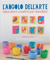 L' angolo dell'arte. Laboratori creativi per bambini