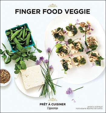 Finger food veggie - Jessica Oldfield - Libro L'Ippocampo 2017, Prêt à cuisiner | Libraccio.it
