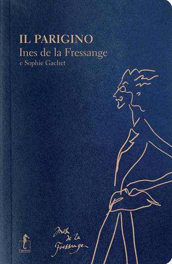 Il parigino - Ines de La Fressange, Sophie Gachet - Libro L'Ippocampo 2018 | Libraccio.it
