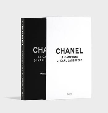Chanel. Le campagne di di Karl Lagerfeld - Patrick Mauriès - Libro L'Ippocampo 2018 | Libraccio.it