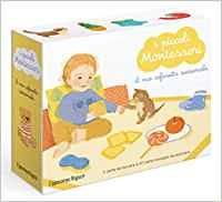 I piccoli Montessori. Il mio cofanetto sensoriale. Con Prodotti vari - Delphine Roubieu - Libro L'Ippocampo Ragazzi 2018 | Libraccio.it