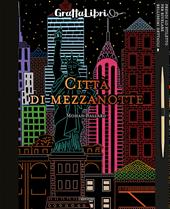 Città di mezzanotte. Con gadget