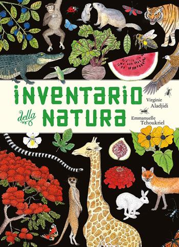 Inventario illustrato della natura - Emmanuelle Tchoukriel, Virginie Aladjidi - Libro L'Ippocampo Ragazzi 2019 | Libraccio.it