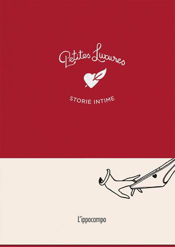 Petites luxures. Storie intime. Ediz. illustrata - Simon Frankart - Libro L'Ippocampo 2020 | Libraccio.it