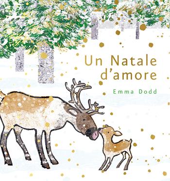 Un Natale d'amore. Ediz. a colori - Emma Dodd - Libro L'Ippocampo 2020 | Libraccio.it