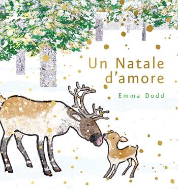 Un Natale d'amore. Ediz. a colori - Emma Dodd - Libro L'Ippocampo 2020 | Libraccio.it