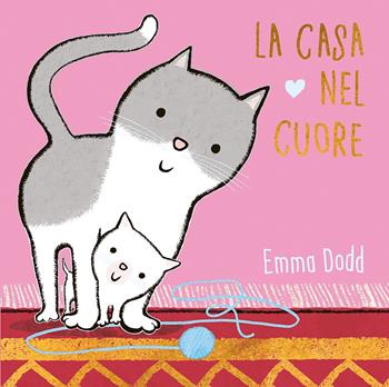 La casa nel cuore. Ediz. a colori - Emma Dodd - Libro L'Ippocampo 2021 | Libraccio.it