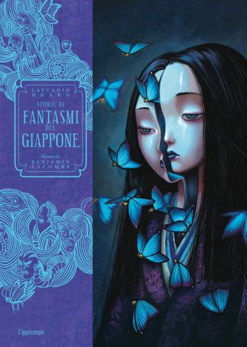 Storie di fantasmi del Giappone - Lafcadio Hearn, Benjamin Lacombe - Libro L'Ippocampo 2021 | Libraccio.it